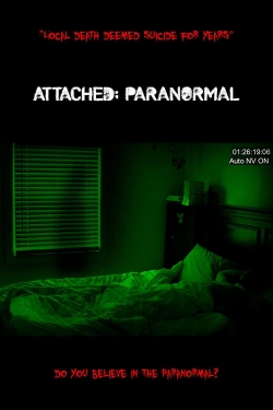 Watch Attached: Paranormal movies online free