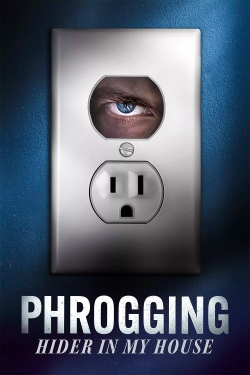 Watch Phrogging: Hider in My House movies online free