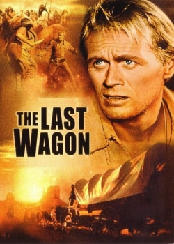 Watch The Last Wagon movies online free