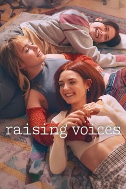 Watch Raising Voices movies online free