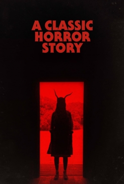 Watch A Classic Horror Story movies online free