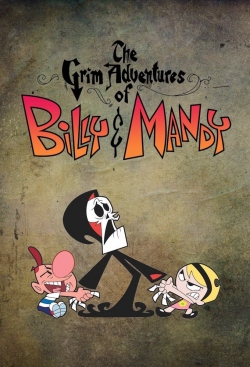 Watch The Grim Adventures of Billy and Mandy movies online free