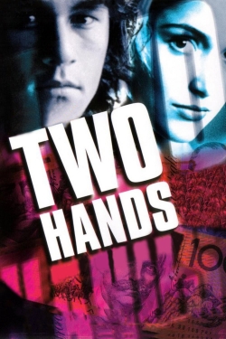 Watch Two Hands movies online free