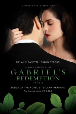 Watch Gabriel's Redemption: Part One movies online free