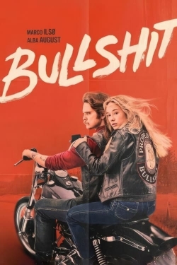 Watch Bullshit movies online free