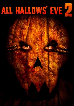 Watch All Hallows' Eve 2 movies online free