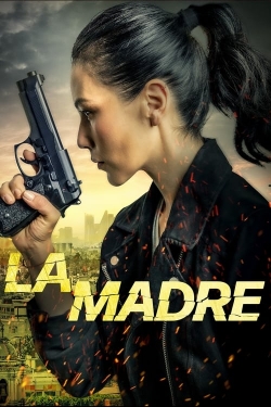 Watch La Madre movies online free