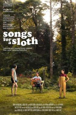 Watch Songs for a Sloth movies online free