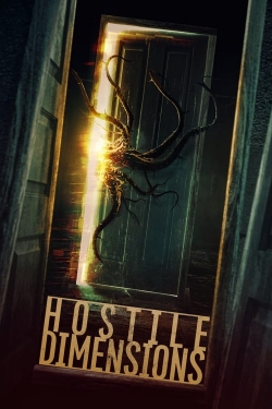 Watch Hostile Dimensions movies online free