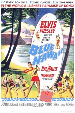 Watch Blue Hawaii movies online free