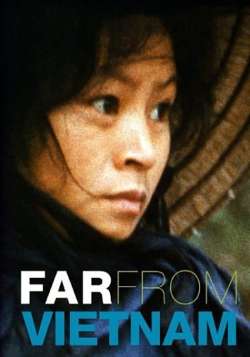 Watch Far from Vietnam movies online free