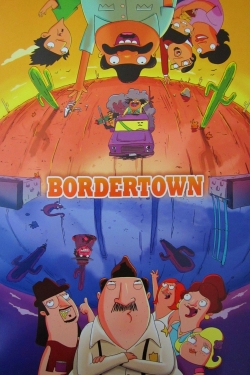 Watch Bordertown movies online free