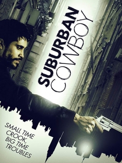 Watch Suburban Cowboy movies online free