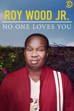 Watch Roy Wood Jr.: No One Loves You movies online free