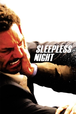 Watch Sleepless Night movies online free