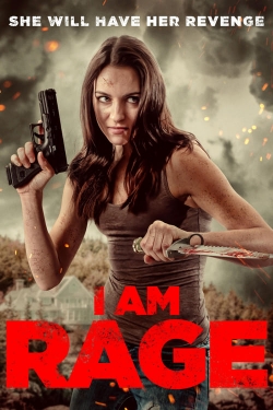 Watch I Am Rage movies online free