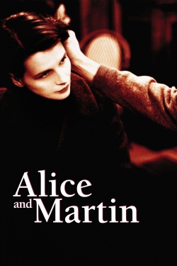 Watch Alice and Martin movies online free