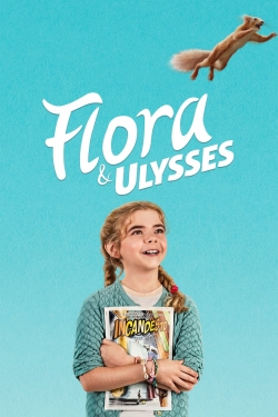 Watch Flora & Ulysses movies online free