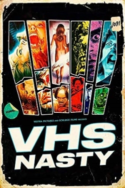 Watch VHS Nasty movies online free