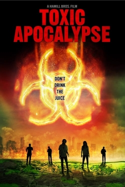 Watch Toxic Apocalypse movies online free