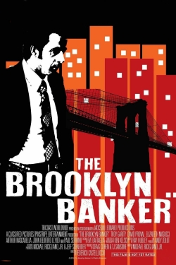 Watch The Brooklyn Banker movies online free