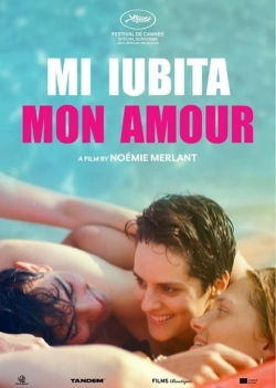 Watch Mi iubita mon amour movies online free