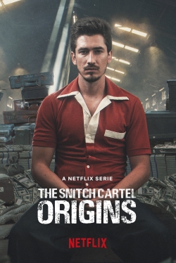 Watch The Snitch Cartel: Origins movies online free