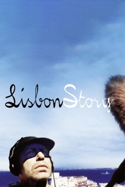 Watch Lisbon Story movies online free