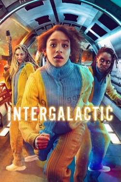 Watch Intergalactic movies online free