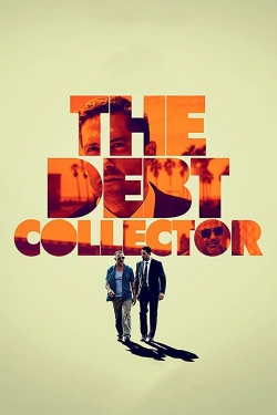 Watch The Debt Collector movies online free