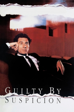 Watch Guilty by Suspicion movies online free