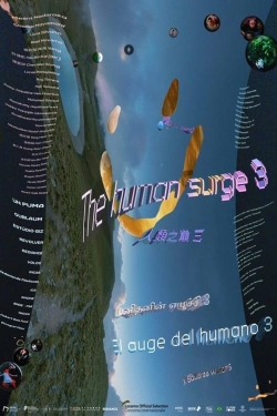 Watch The Human Surge 3 movies online free