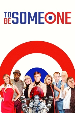 Watch To Be Someone movies online free