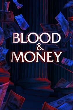 Watch Blood & Money movies online free