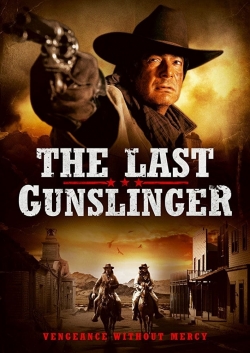 Watch The Last Gunslinger movies online free