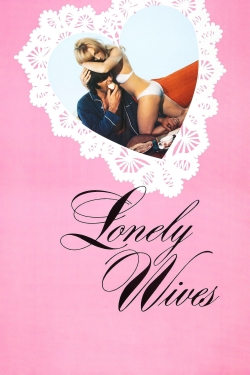 Watch Lonely Wives movies online free