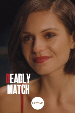 Watch Deadly Match movies online free