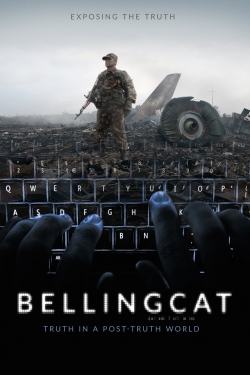 Watch Bellingcat: Truth in a Post-Truth World movies online free