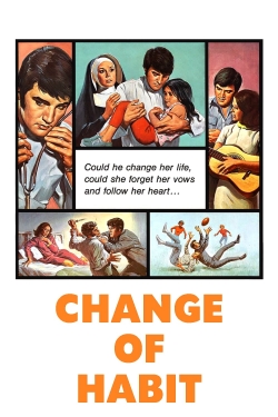 Watch Change of Habit movies online free