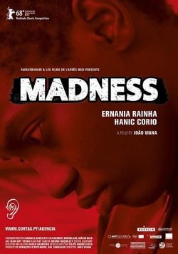 Watch Madness movies online free