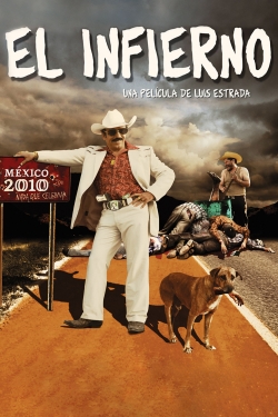 Watch El Infierno movies online free