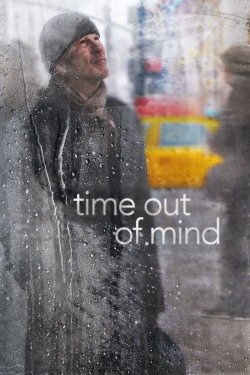 Watch Time Out of Mind movies online free