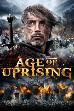 Watch Age of Uprising: The Legend of Michael Kohlhaas movies online free