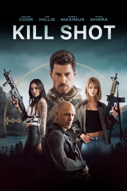 Watch Kill Shot movies online free