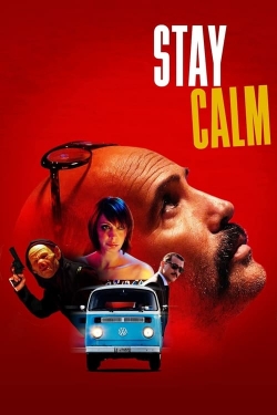 Watch Stay Calm movies online free