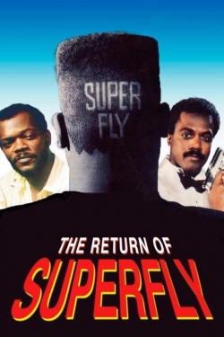 Watch The Return of Superfly movies online free