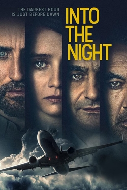 Watch Into the Night movies online free