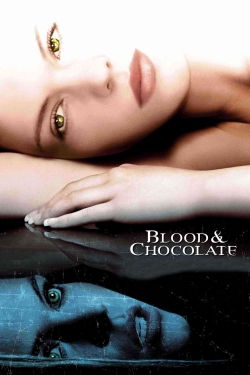 Watch Blood and Chocolate movies online free