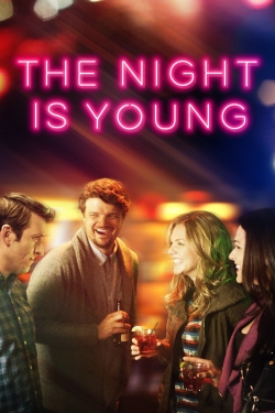 Watch The Night Is Young movies online free