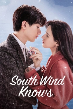 Watch South Wind Knows movies online free